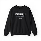 Delulu Is The Solulu K-drama BL Series Quote Sweatshirt