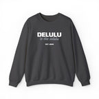 Delulu Is The Solulu K-drama BL Series Quote Sweatshirt