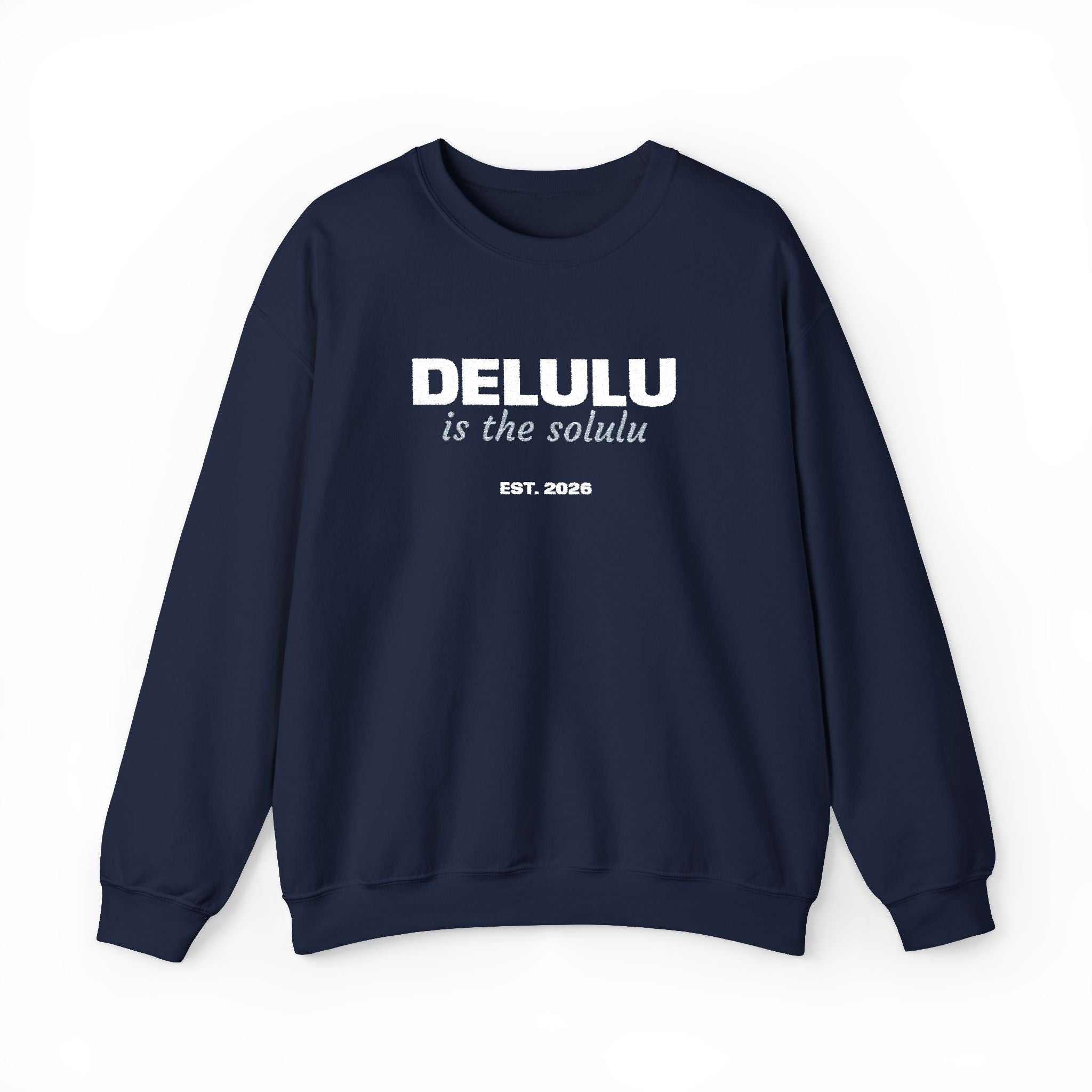Delulu Is The Solulu K-drama BL Series Quote Sweatshirt