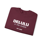 Delulu Is The Solulu K-drama BL Series Quote Sweatshirt