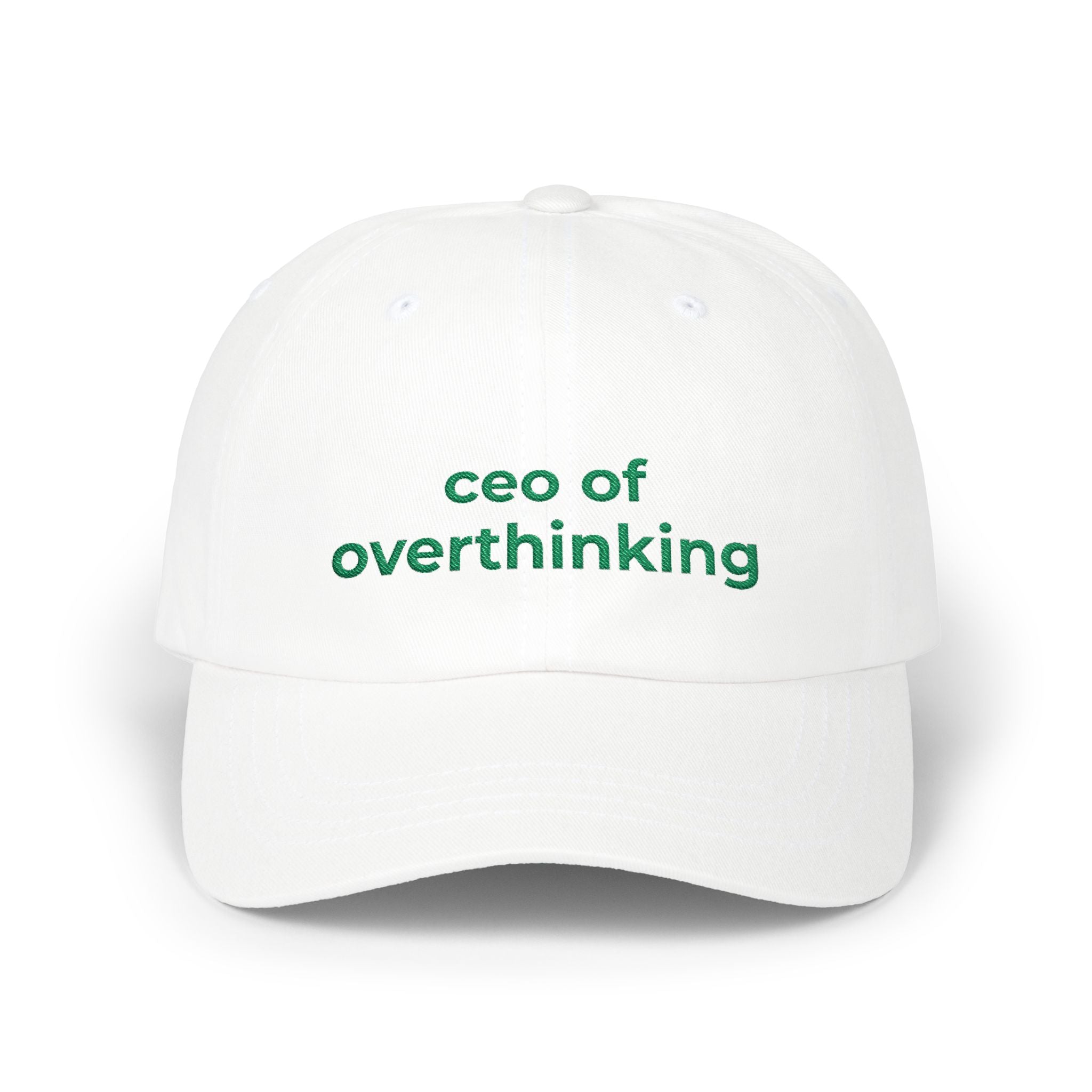 CEO of Overthinking Embroidered Hat