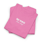 Ni Hao fine shyt Tee  Funny Quote Shirt