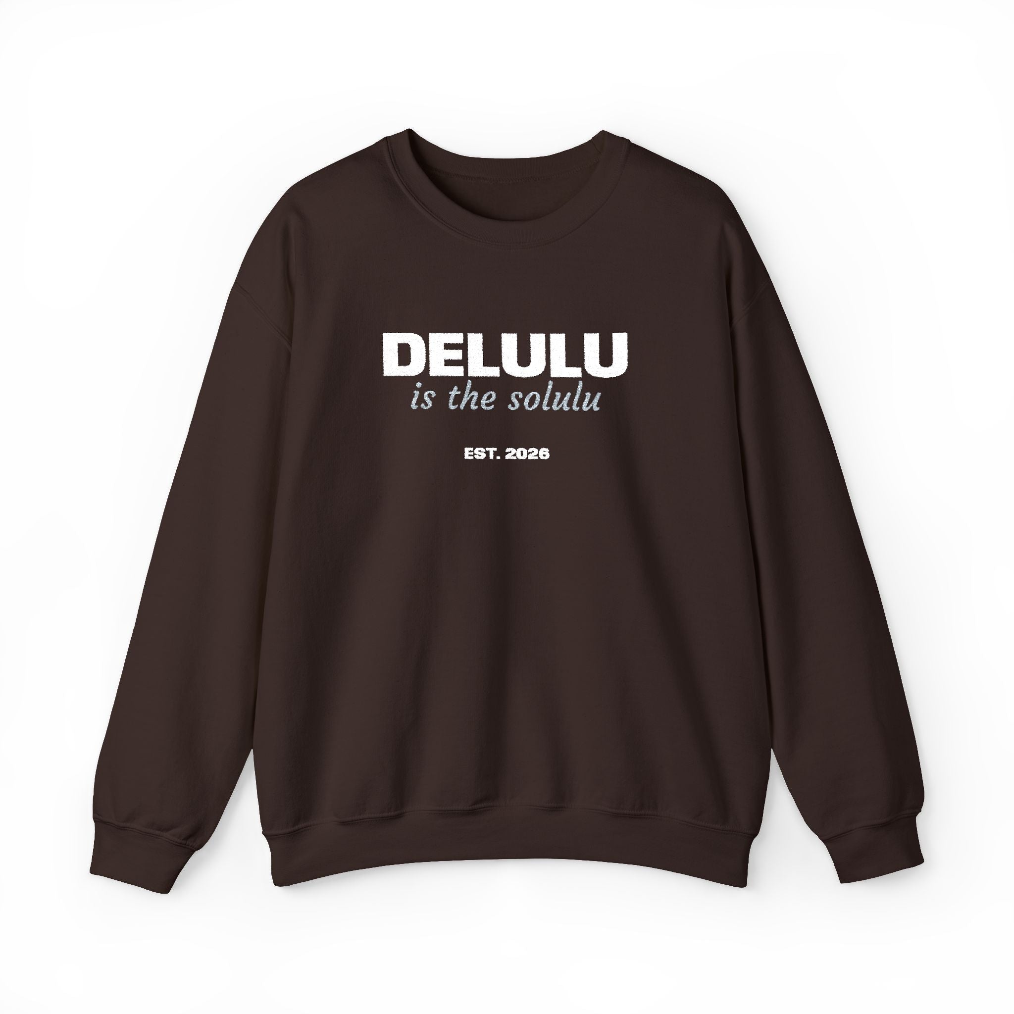 Delulu Is The Solulu K-drama BL Series Quote Sweatshirt
